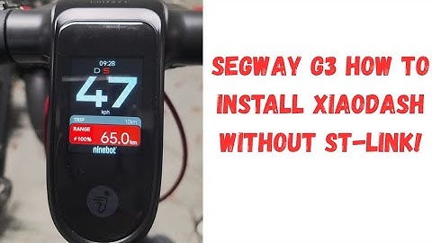 How To Install Xiaodash on Segway Max G3 no St-link Required!