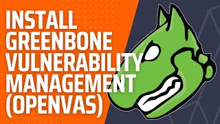 easiest way to install greenbone vulnerability management (openvas) on ubuntu 22.04
