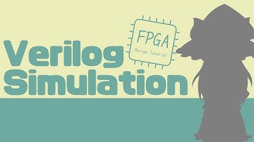 【ゆっくり解説】Verilog Simulation篇【0から始めるFPGA超入門講座#2】