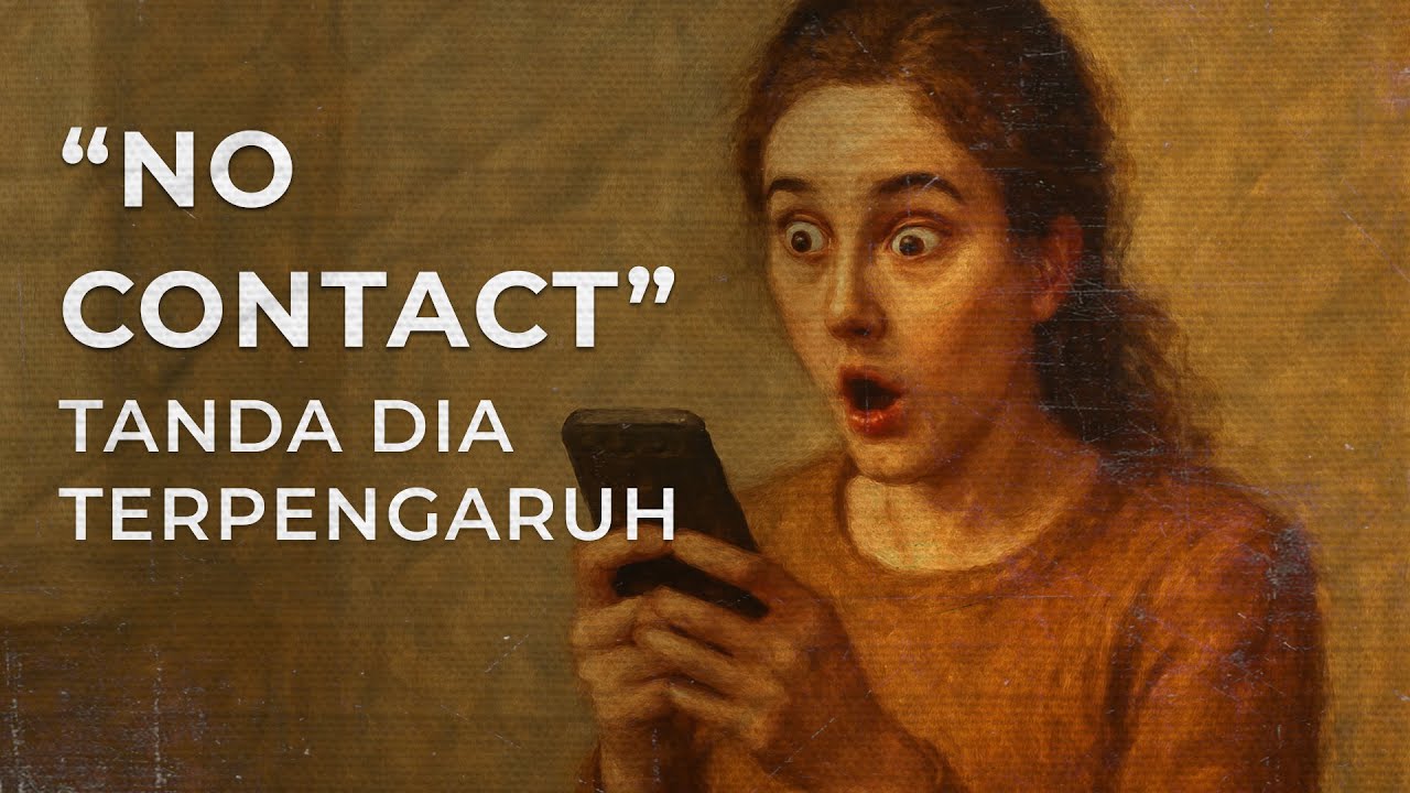Tanda-Tanda Dia Mulai Terpengaruh No Contact dan Law of Assumption
