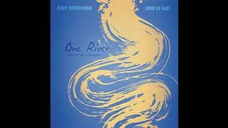 Benjy Wertheimer & John de Kadt - One River [Full Album] (2012)