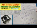 ATX Transformer Winding Calculation For SMPS in Hindi