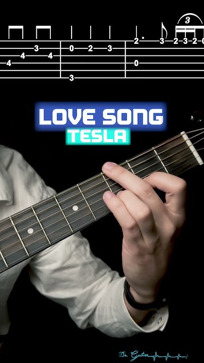 How To Play Love Song By Tesla On Guitar Love Song - Tesla | (Fingerstyle) TABS Tutorial - Dr. Guitar - YouTube