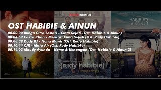 Video thumbnail of "OST HABIBIE & AINUN (Full OST)"