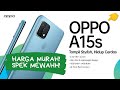 Harga Dan Spesifikasi Oppo A15s, Bawa Helio P35, HP RAM 4GB Murah! 2021