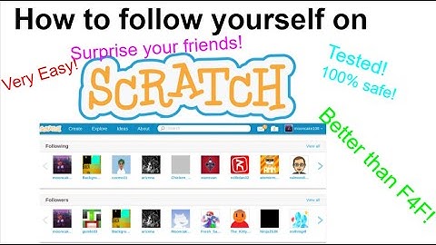 How to follow yourself on Scratch -SO EASY!!!-