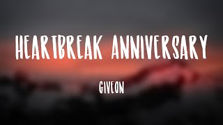 Heartbreak Anniversary - Giveon /Lyric-centric/ 🤍