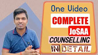 JoSAA 2020 | Complete Process In One Video || JEE Main Counselling 2020 | Float, Freeze And Slide