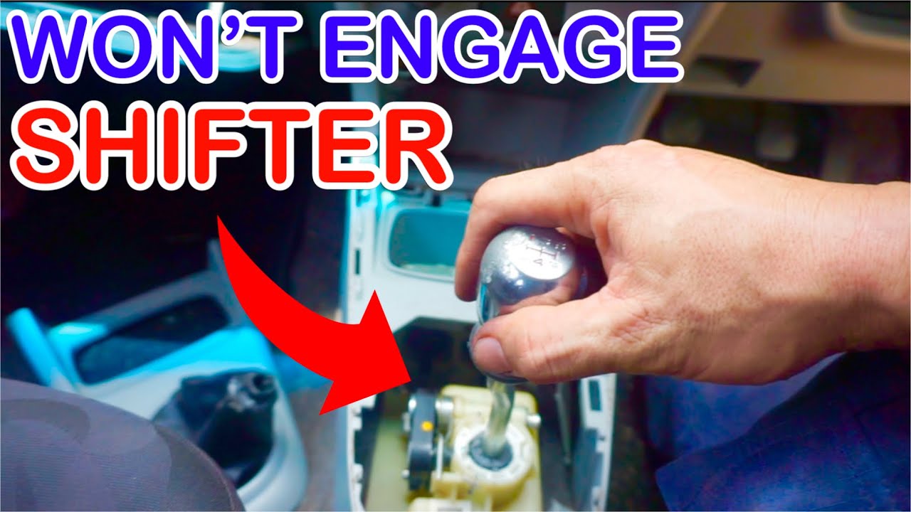 GEAR SHIFTER WON’T ENGAGE / FIXED - YouTube