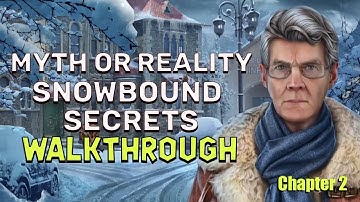 Myth Or Reality 3 Snowbound Secrets Chapter 2 Walkthrough No Skips | @GAMZILLA-