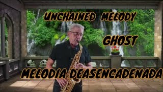 UCHHAINED MELODY (MELODIA DESENCADENADA)  GHOST  INSTRUMENTAL MUSIC