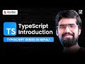 TypeScript Introduction | TypeScript Series in Nepali | EverydayKarma