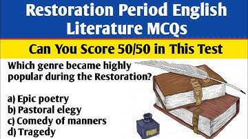 50 English Literature MCQs | Restoration Period | Competitive Exam Preparation | PGTRB UPSC JKPSC TG
