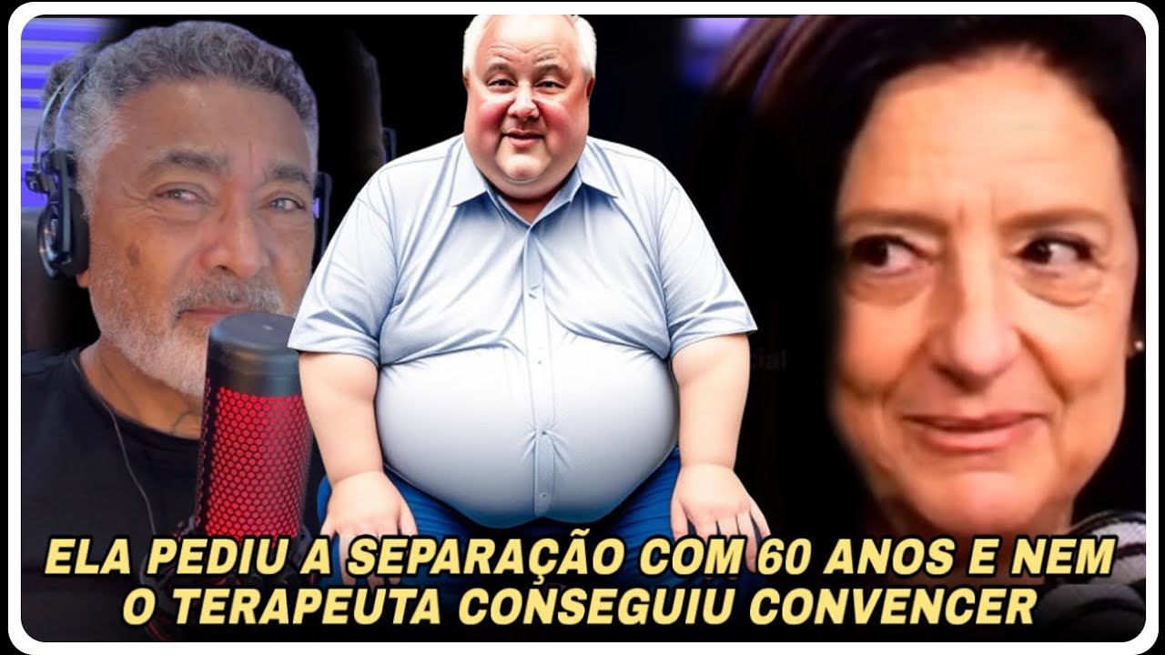 ELA PEDIU A SEPARAÇÃO DO  TERCEIRO CASAMENTO AOS 60 ANOS 