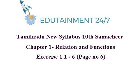 TN Samacheer 10th std Maths new syllabus|Relation and Function|Ex 1.1 sum 6|Exercise 1.1 - 6 (Pg 6)