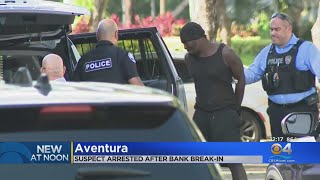 Suspect In Custody After Attempted Aventura Bank Break-In
