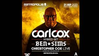 Carl Cox (Hybrid Set) Live @ Metropolis, Sofia, Bulgaria 21.9.2023