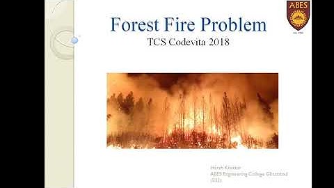 Forest Fire Problem  - TCS 2018 -  Explanation in Hindi