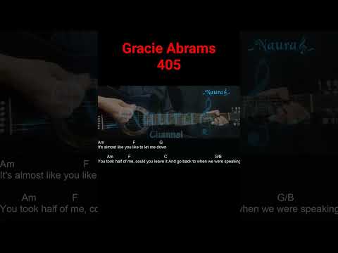 Gracie Abrams - 405 Guitar Chords Lyrics #shorts