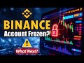 Binance Users ALERT ⚠️ Funds Frozen Without Warning – Are You Next?