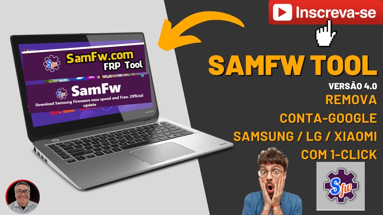 SamFw Tool 4 0 Remove FRP Samsung LG XIAOMI Android 1 Click