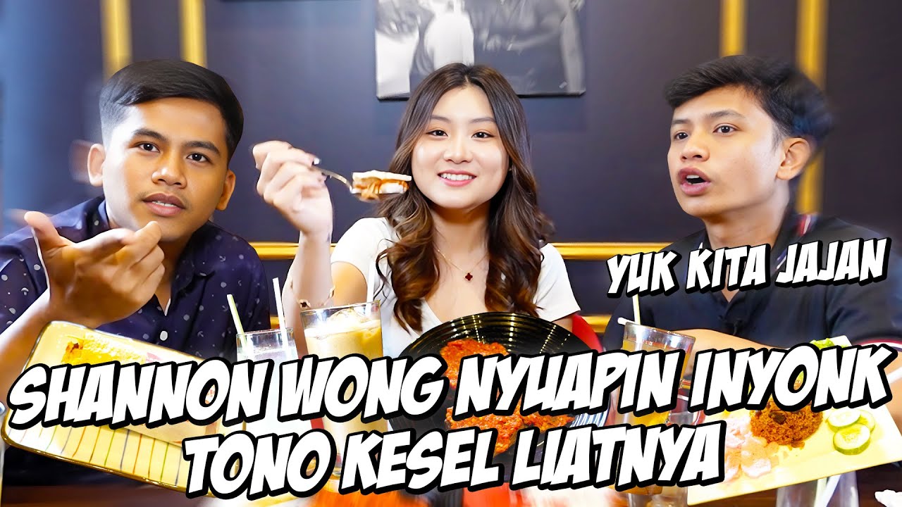 INYONK & TONO BIKIN SHANNON WONG KETAGIHAN MAKAN NASI PADANG.. SAMPE BINGUNG MILIHNYA