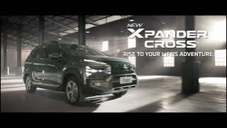 Rise to Your Life's Adventure with Mitsubishi New Xpander Cross!