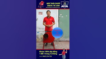 Giới thiệu máy thái chuối, máy thái cỏ voi Takyo TK 1500, máy thái chuối 2,2kw, giá rẻ