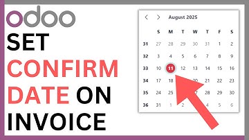 How to Set Confrim Date on Invoice in Odoo [QUICK GUIDE]
