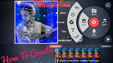 How To making This videos In kinemaster..  Anbu Creation Edit.. WhatsApp status Tamil video All song