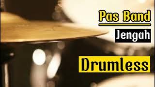 Drumless Backing Tracks Pas Band Jengah#drumless#drumcover#drumlessbackingtracks#pasband