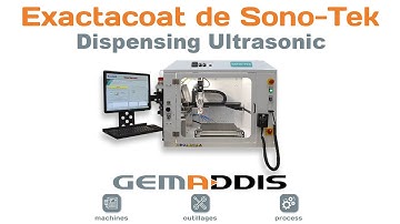 Présentation Exactacoat de Sono-Tek | Gemaddis
