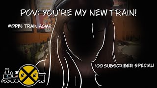 POV: You are my new train! 🚂 100 Subscriber ASMR 🤗 Lo-fi, Soft Spoken, from box to track! screenshot 3