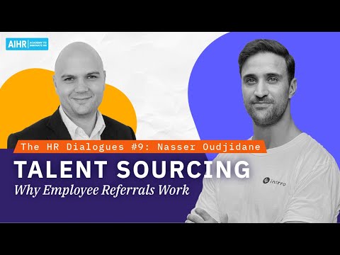 The HR Dialogues #9 | Talent Sourcing Why Employee Referrals Work