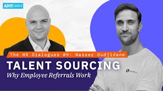 The HR Dialogues #9 | Talent Sourcing: Why Employee Referrals Work Guide
