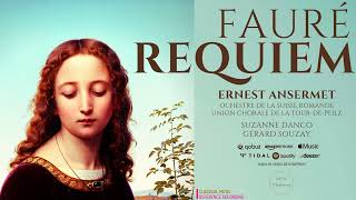 Fauré - Requiem Op. 48 in D minor / Pie Jesu, In Paradisium, Libera Me .. (rf.rc.: Ernest Ansermet)