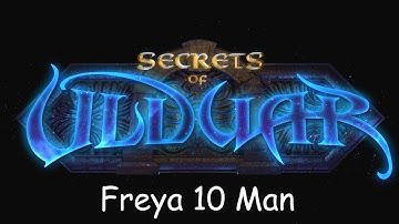 Ulduar 10 Man: Freya Guide