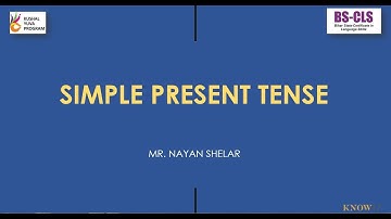 Simple Present Tense | Language Skills | Nayan Sir | Know-IT KYP Center