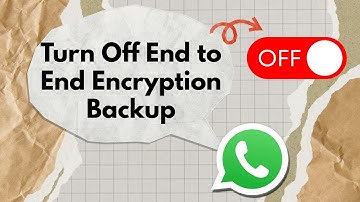 How to Turn Off End-to-End Encryption Backup in WhatsApp | WhatsApp Backup Settings (2025)