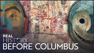 The Ancient Beauty Of Native American Art | Before Columbus | Real History