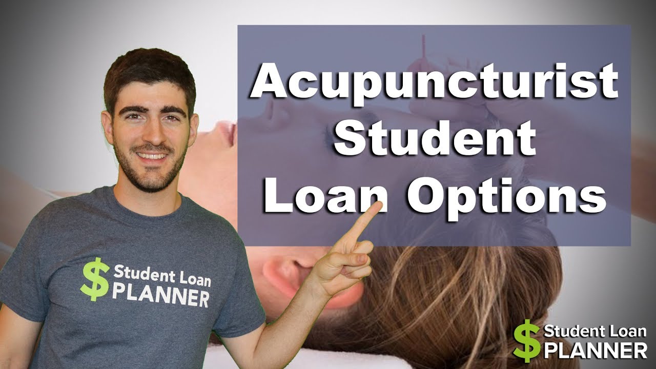 acupuncturist-student-loan-options-student-loan-planner-youtube