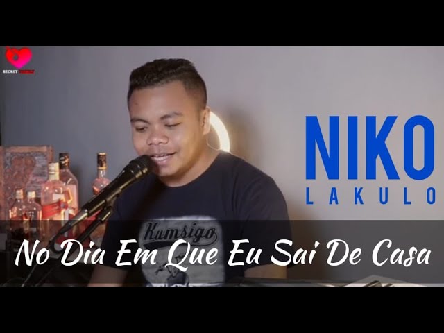 Niko lakulo - No Dia Em Que Eu Sai De Casa | Cover | class=