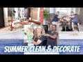 SUMMER CLEAN AND DECORATE WITH ME 2021 | *PLUS* COOKING WITH JASON