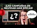 LAS CAMPAÑAS DE MARKETING EN NAVIDAD MÁS EXITOSAS!