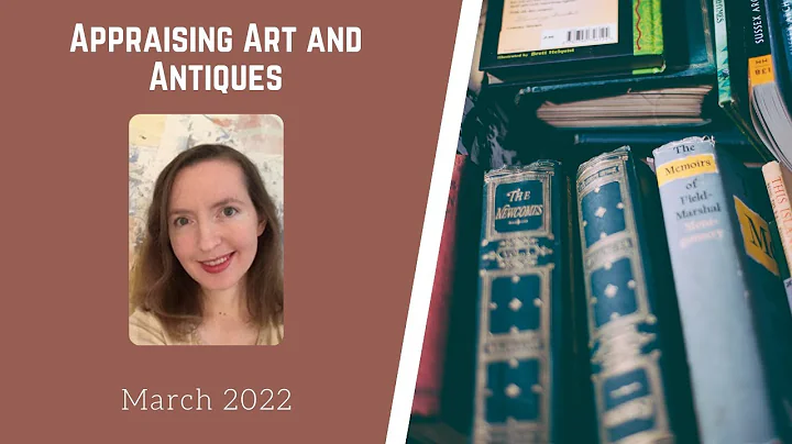 Appraising Art and Antiques with Sarah Reeder, Mar...