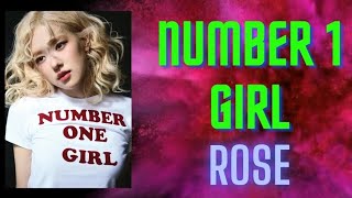 rose - number one girl song lyrics