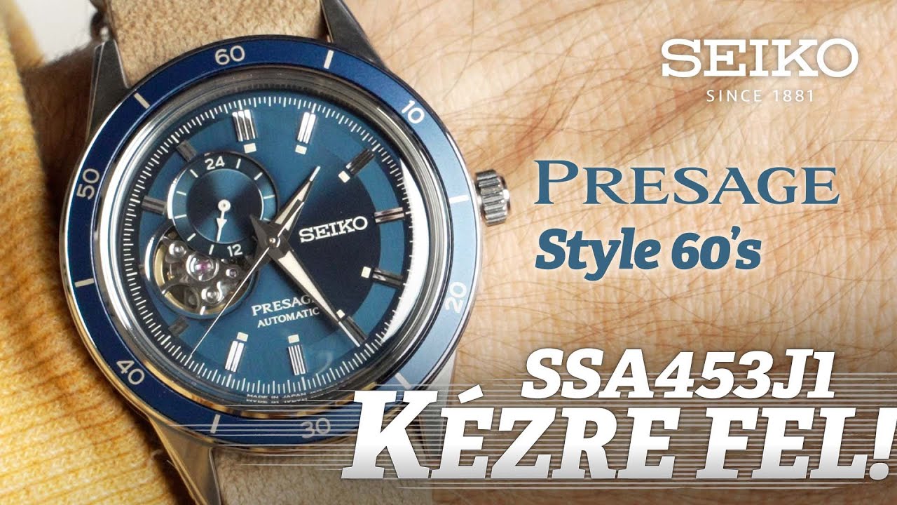 Kézre Fel! - Seiko Presage Style 60's SSA453J1 - YouTube