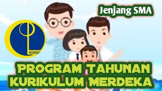 Program Tahunan Kurikulum Merdeka Belajar SMA - Guru BK Siap