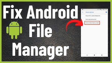 How To Fix Android File Manager -  Android File Manager (2022)
