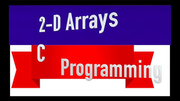 Two Dimensional Array in C | Two Dimensional Array in C Programming |2d Array in C Programming